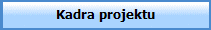 Kadra projektu